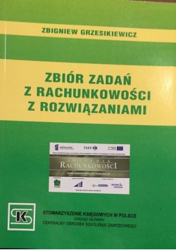Zbiór zadań z rachunkowości z rozwiązaniami