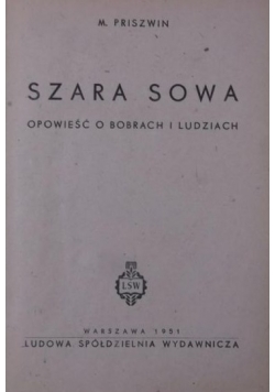Szara sowa Opowieść o bobrach i ludziach