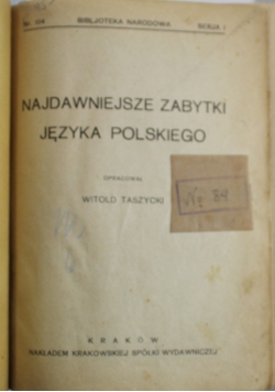 Najdawniejsze zabytki  Języka Polskiego 1927 rok