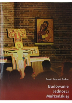Budowanie jedności małżeńskiej