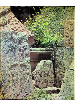 L Art Decoratif de L armanie medievale