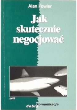 Jak skutecznie negocjować