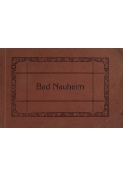 Bad Nauheim, ok. 1910 r.