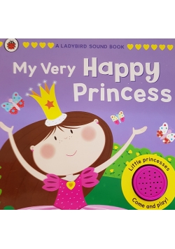 My very Happy Princess