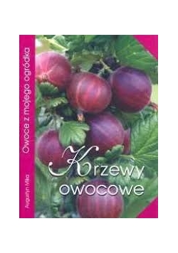 Krzewy owocowe