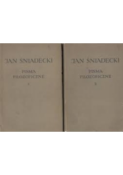 Pisma filozoficzne, tom I-II