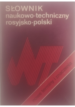 Słownik naukowo - techniczny rosyjsko - polski