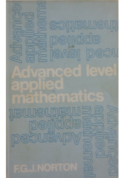Advanced level applied mathematics