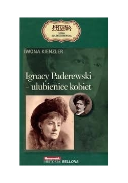 Ignacy Paderewski. Ulubieniec kobiet