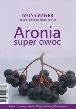 Aronia super owoc