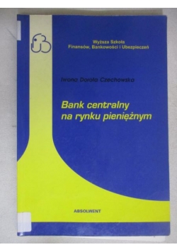 Bank centralny na rynku pieniężnym