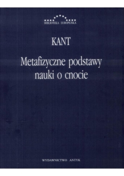 Metafizyczne podstawy nauki o cnocie