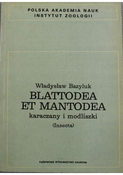Blattodea et Mantodea karaczany i modliszki