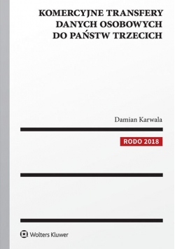 Komercyjne transfery danych osobowych do państw trzecich