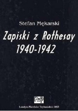Zapiski z Rothesay 1940 1942