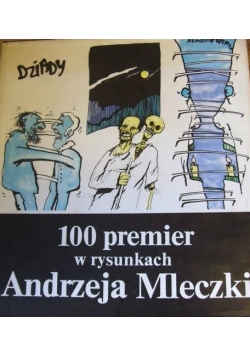 10 premier w rysunkach Andrzeja Mleczki