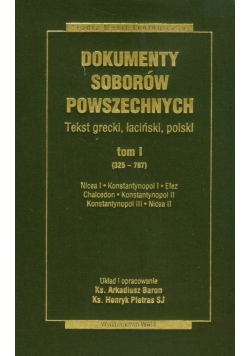 Dokumenty Soborów Powszechnych tom 1