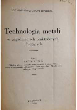 Technologia metali w zagadnieniach, 1938 r.
