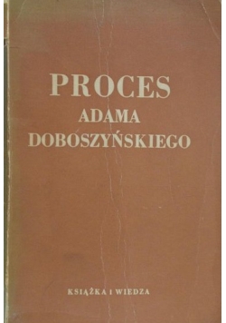 Proces Adama Doboszyńskiego, 1949 r.
