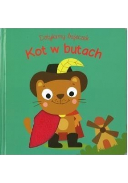 Dotykamy bajeczek. Kot w butach