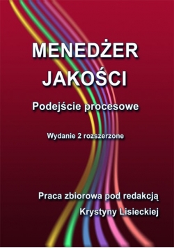 Menedżer jakości. Podejście procesowe