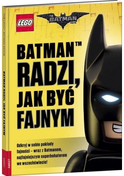 LEGO &reg Batman Movie.Batman radzi,jak być fajnym