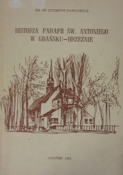 Historia parafii św Antoniego w Gdańsku