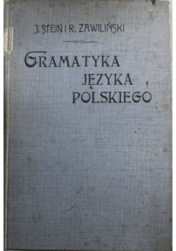 Gramatyka Języka Polskiego 1907 r
