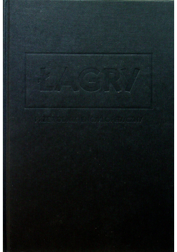 Łagry Przewodnik encyklopedyczny