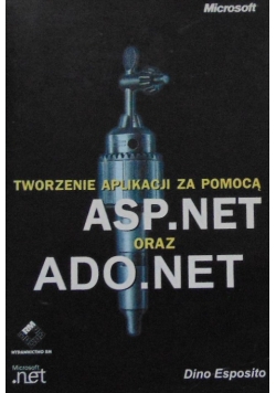 Tworzenie aplikacji za pomocą Asp. net oraz Ado.net