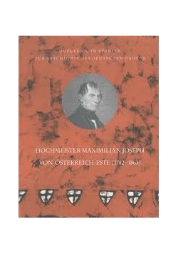 Hochmeister Maximilian Joseph