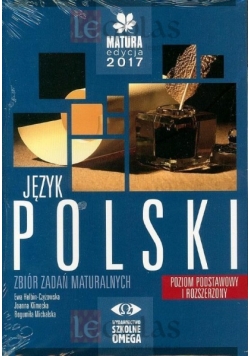 Język polski Matura 2017 Zbiór zadań maturalnych Poziom podstawowy i rozszerzony, Nowa