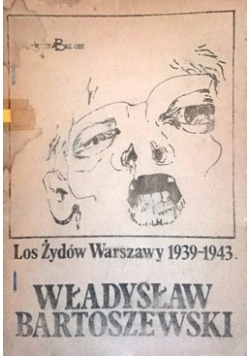 Los Żydów Warszawy 1939  1943 r