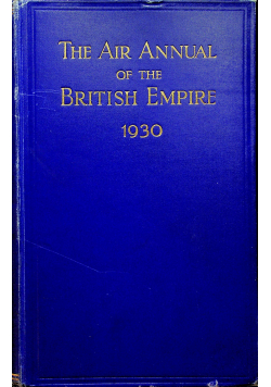 Thr Air Annual of the British Empire 1930