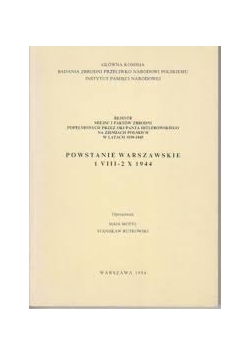 Powstanie Warszawskie- Rejestr miejsc i faktów zbrodni..