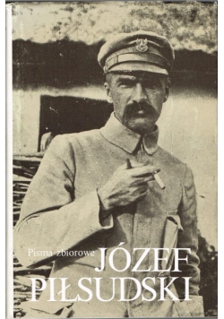 Pisma zbiorowe Józef Piłsudski Tom IV