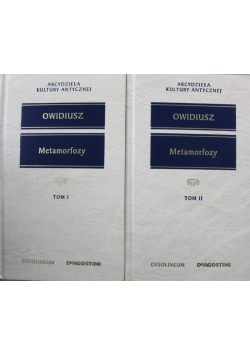 Owidiusz Metamorfozy Tom I i II