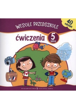 Wesołe przedszkole. Ćwiczenia 5-latka