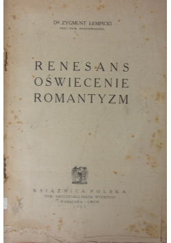 Renesans, oświecenie, romantyzm, 1923 r.