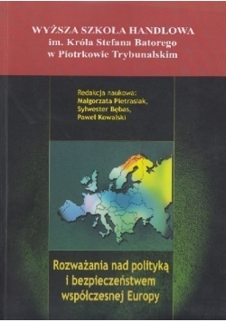 Rozważania nad polityka i bezpieczeństwem współczesnej Europy