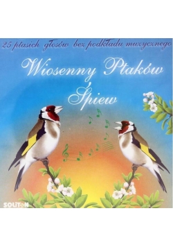 Wiosenny Ptaków Śpiew CD