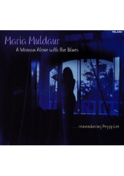 A woman alone with the blues... Remembering Peggy Lee, płyta CD