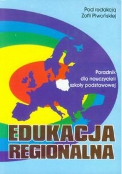 Edukacja regionalna Poradnik dla nauczycieli...