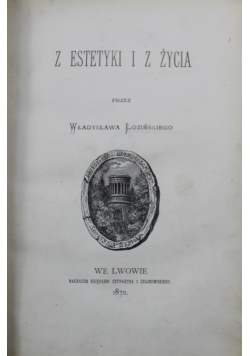 Z estetyki i z życia 1872 r.