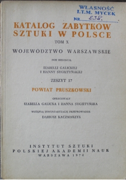 Katalog zabytków sztuki w Polsce Tom X Zeszyt 17