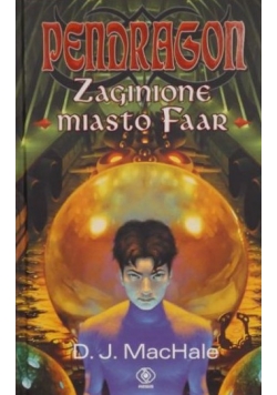 Pendragon: Zaginione miasto Faar