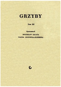 Grzyby tom XII