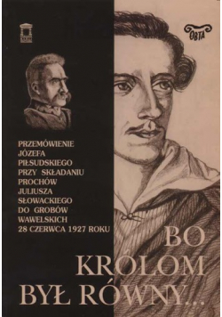 Bo królom był równy