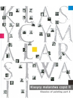 Klasycy malarstwa część II