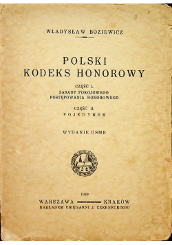 Polski kodeks honorowy Część I i II 1939 r.